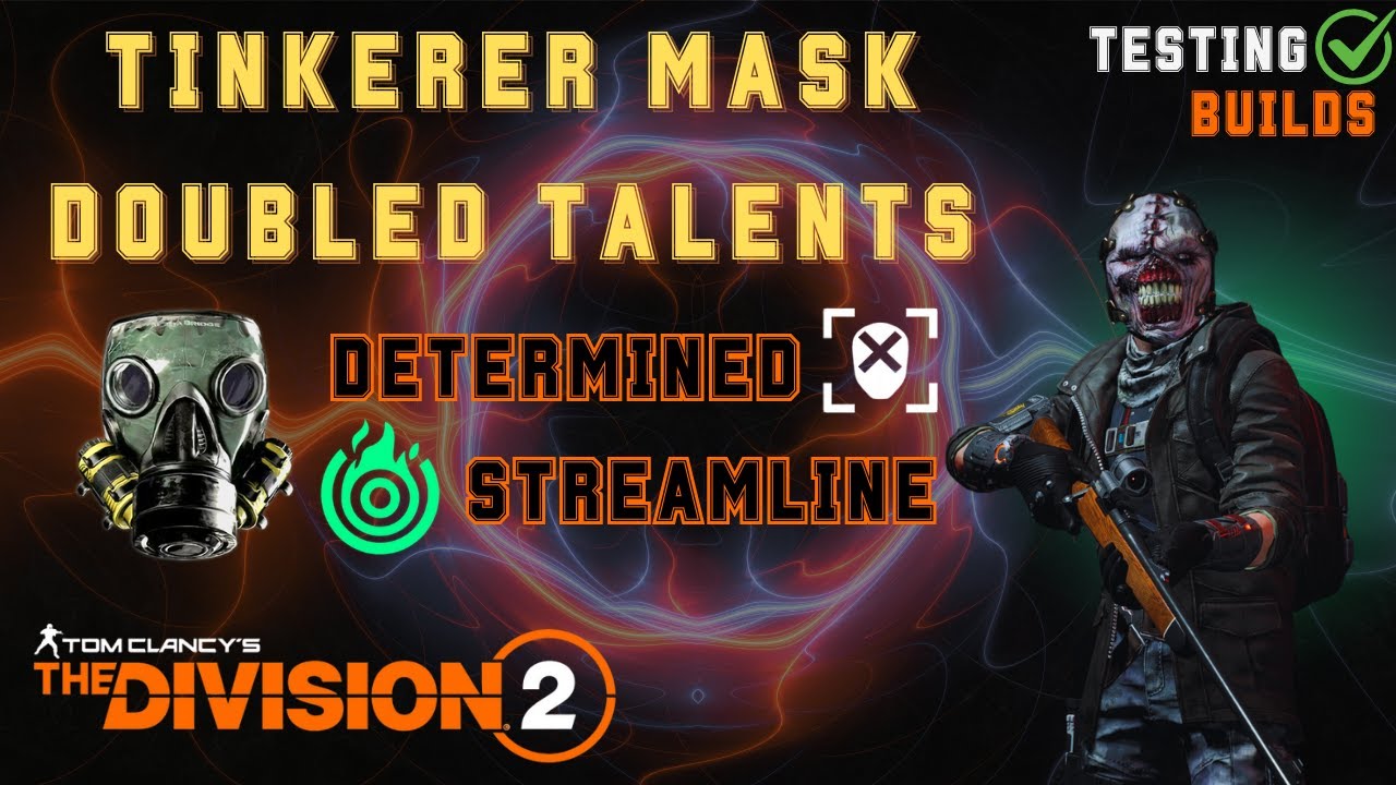 Tinkerer HotShot-OneShot Sniper Build 'Determined Streamline' - TESTING BUILDS - The Division 2