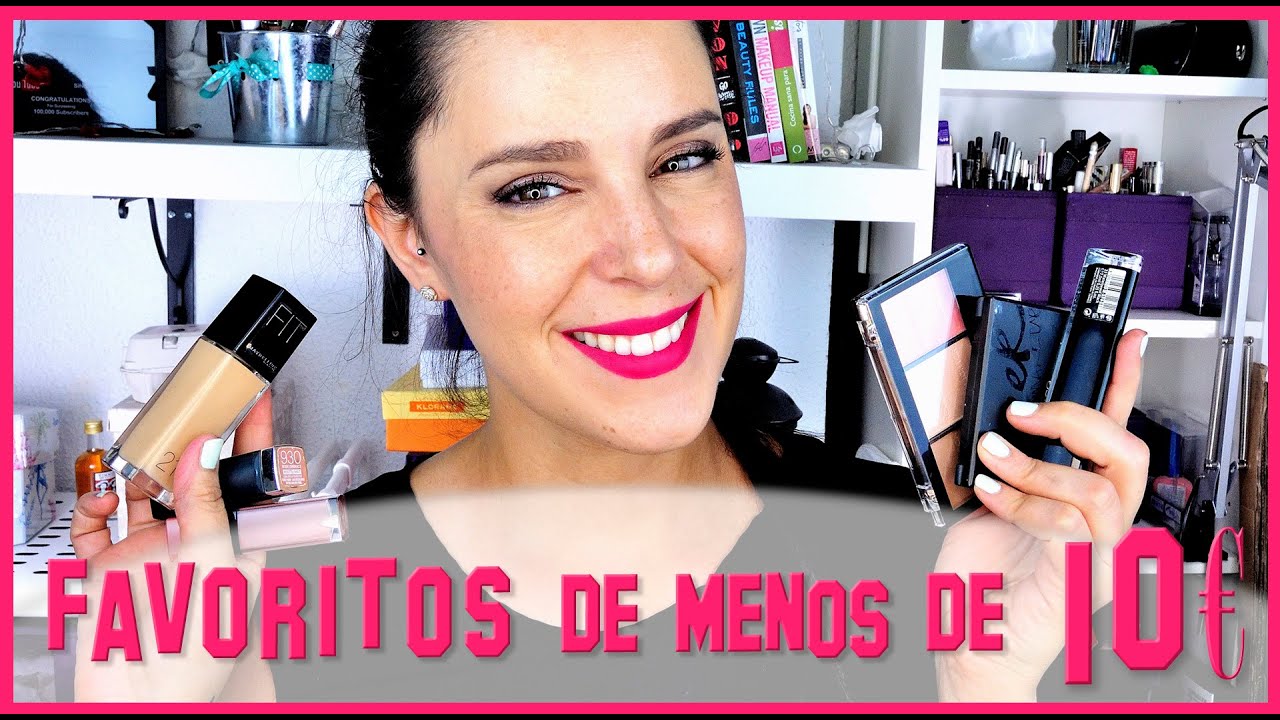 Mis favoritos de menos de 10 euros | Silvia Quiros Makeup
