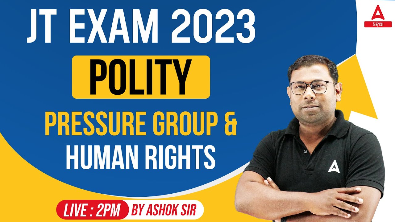 Junior Teacher Classes | Polity Class | Pressure Group & Human Rights
