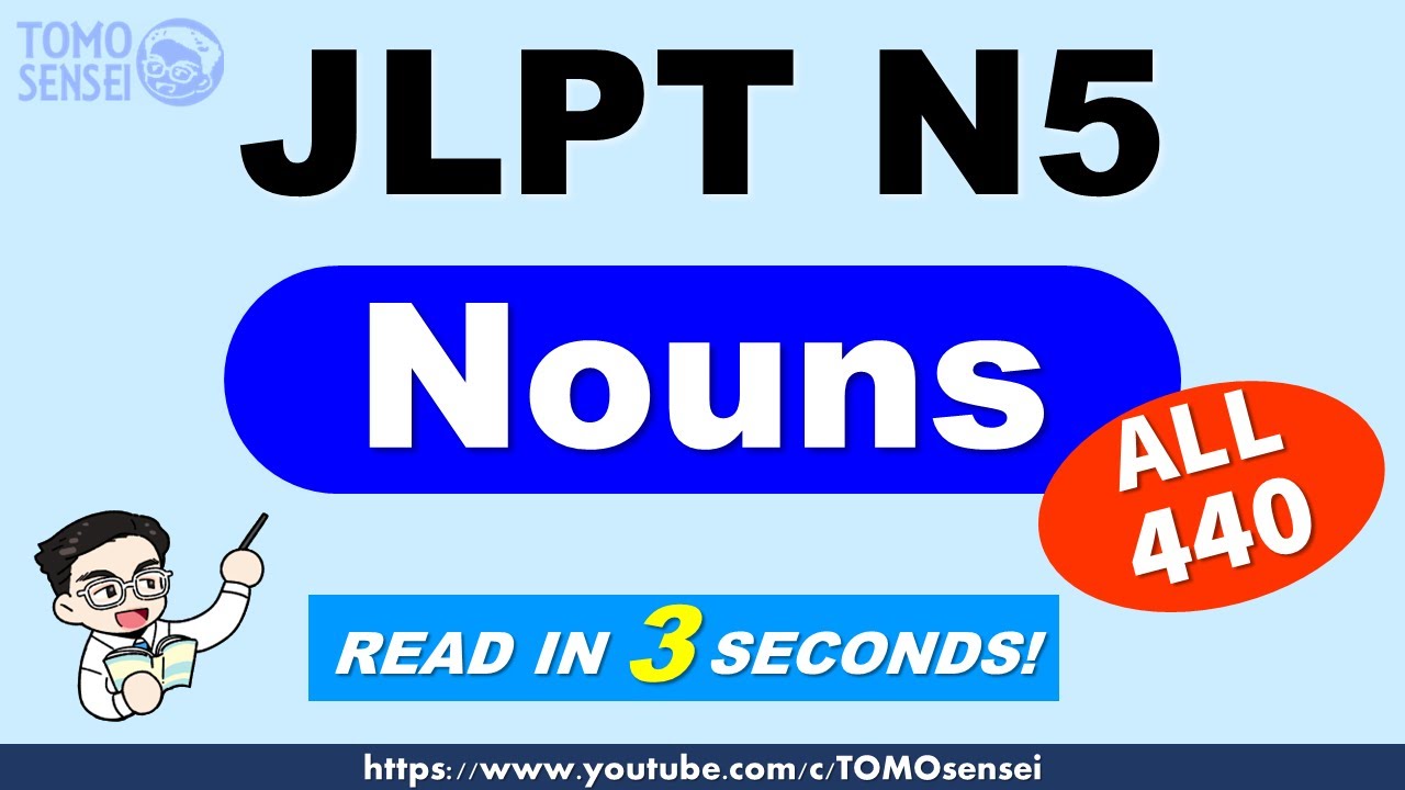 JLPT N5 Nouns - ALL 440