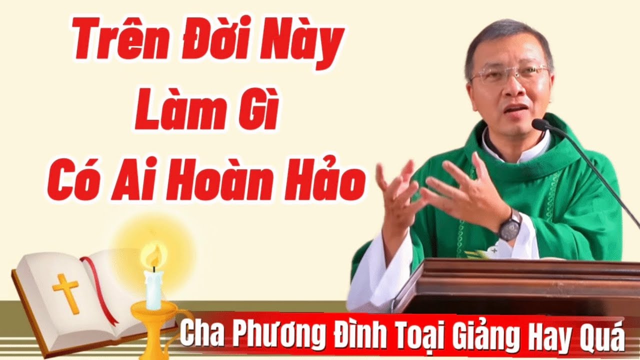 Bài Giảng Ý Nghĩa Của Cha Phương Đình Toại