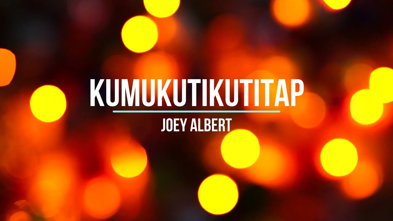 🎄 Kumukutikutitap - Joey Albert | Pinoy Christmas Karaoke Sing-Along 🎤✨