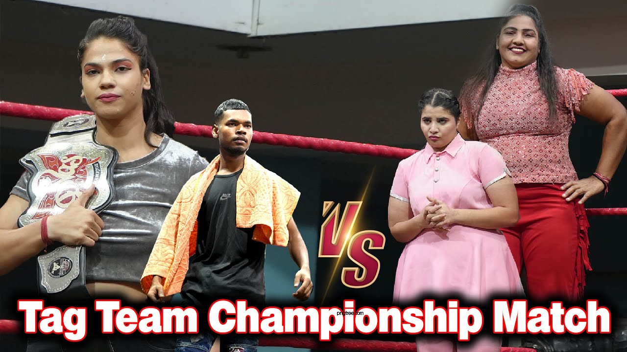 CWE ||  TANIYA & CHOTU LAL  V\S  PINKI & DAYADEEP KAUR ( Tag Team Championship Match ) 2024