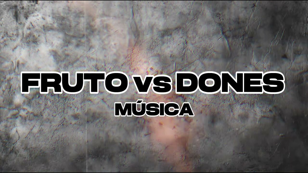 Fruto Vs Dones - feat Music Oficial Luis Romero