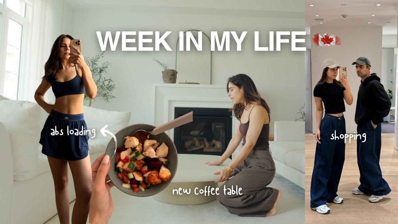A Real Week In My Life| New Coffee Table, Leaving My Gym, Shopping & A Small Reset | Life In Canada