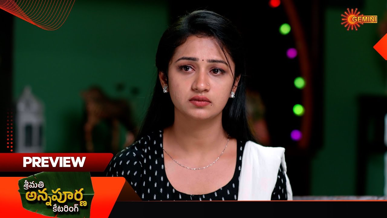 Srimati Annapurna Catering - Preview of the day | Watch full EP Sun NXT | 19 Feb 2026 | Gemini TV