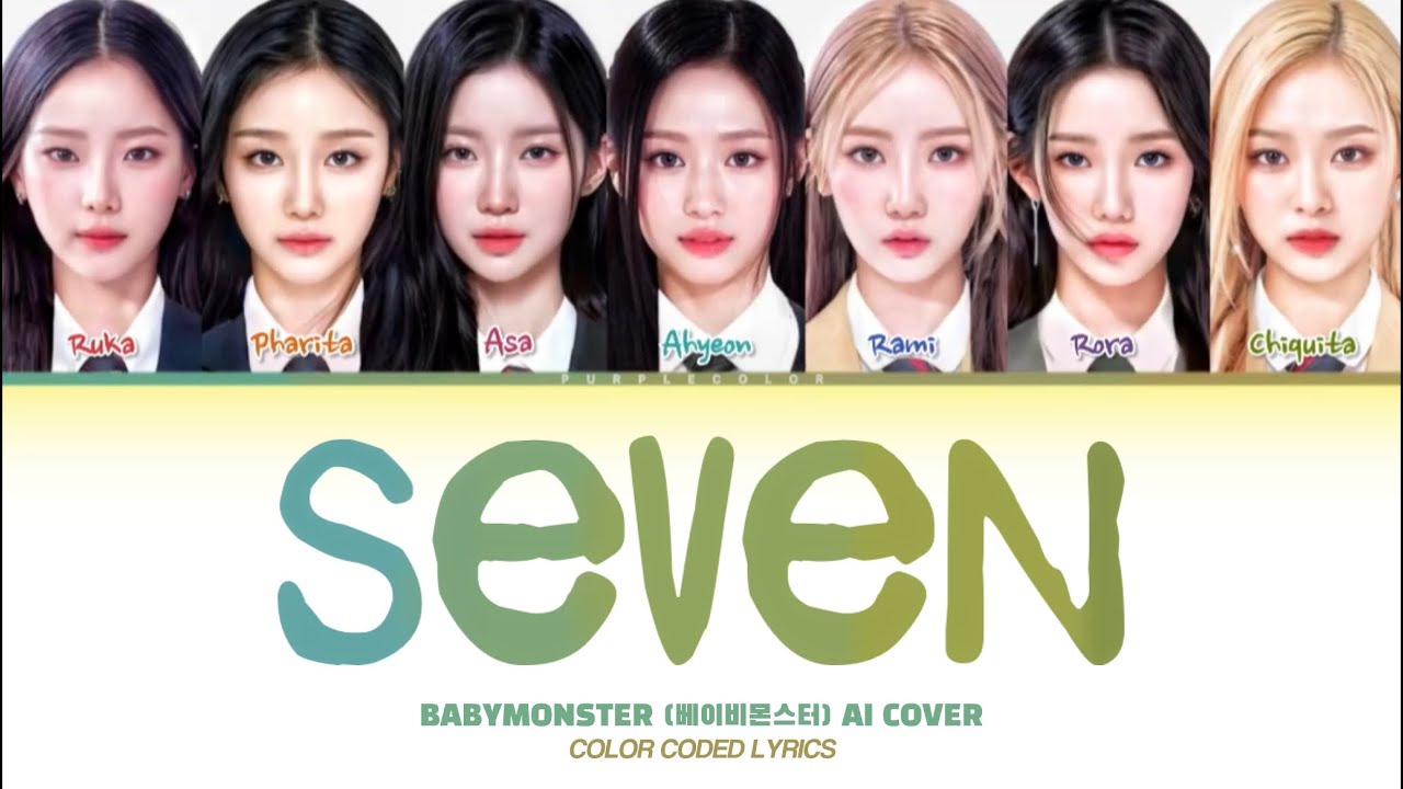 BABYMONSTER (베이비몬스터) AI COVER 'Seven' | org. by Jungkook of BTS #babymonster 