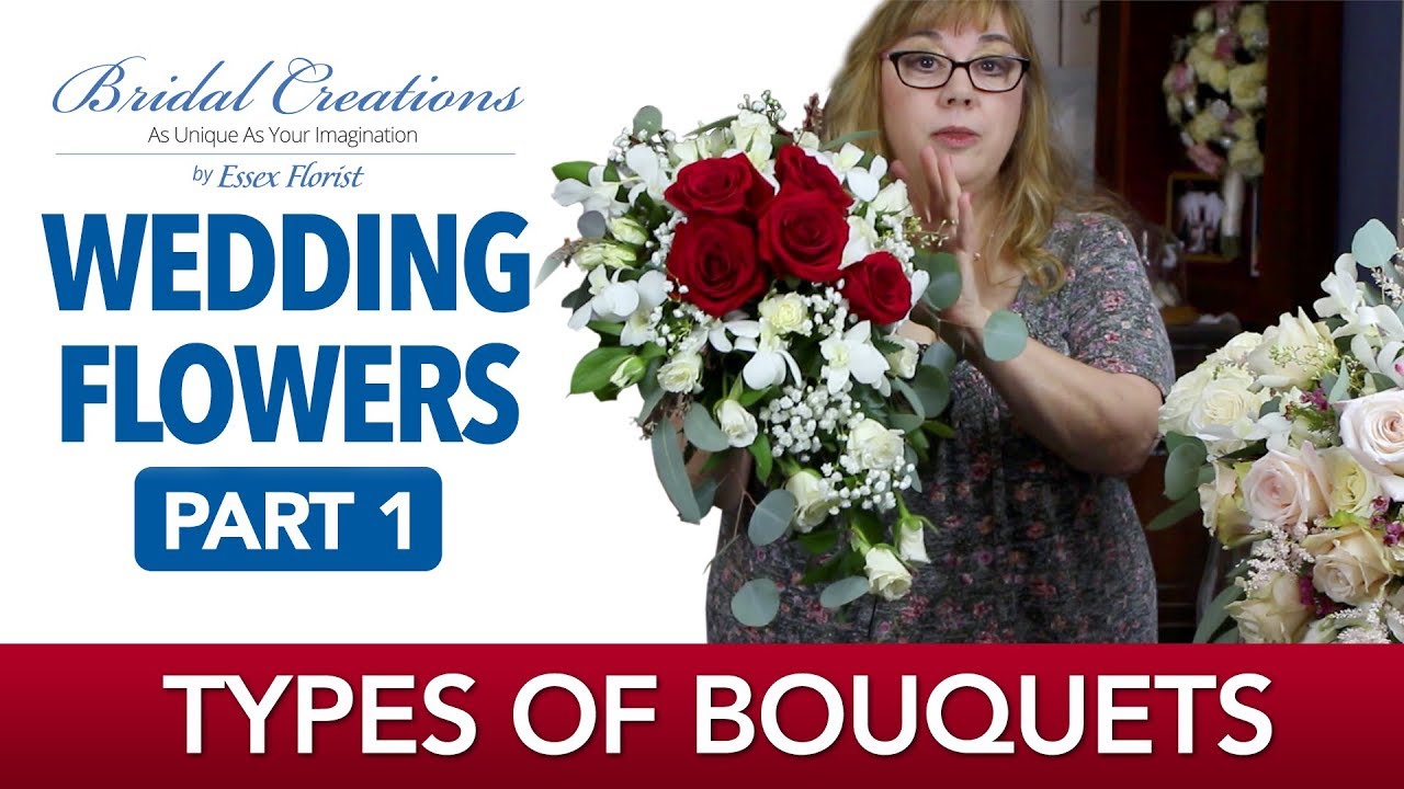 Wedding Bouquet Flowers - What Type of Bouquet Is Best For You?