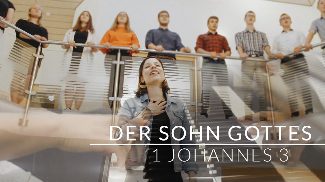 1 Johannes 3 - Der Sohn Gottes  |  CantaBiblia Auf Deutsch