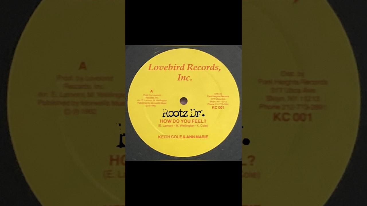 Keith Cole & Ann Marie - How Do You Feel + How Do You Feel Dubbing 12” Lovebird Records Inc US 1982