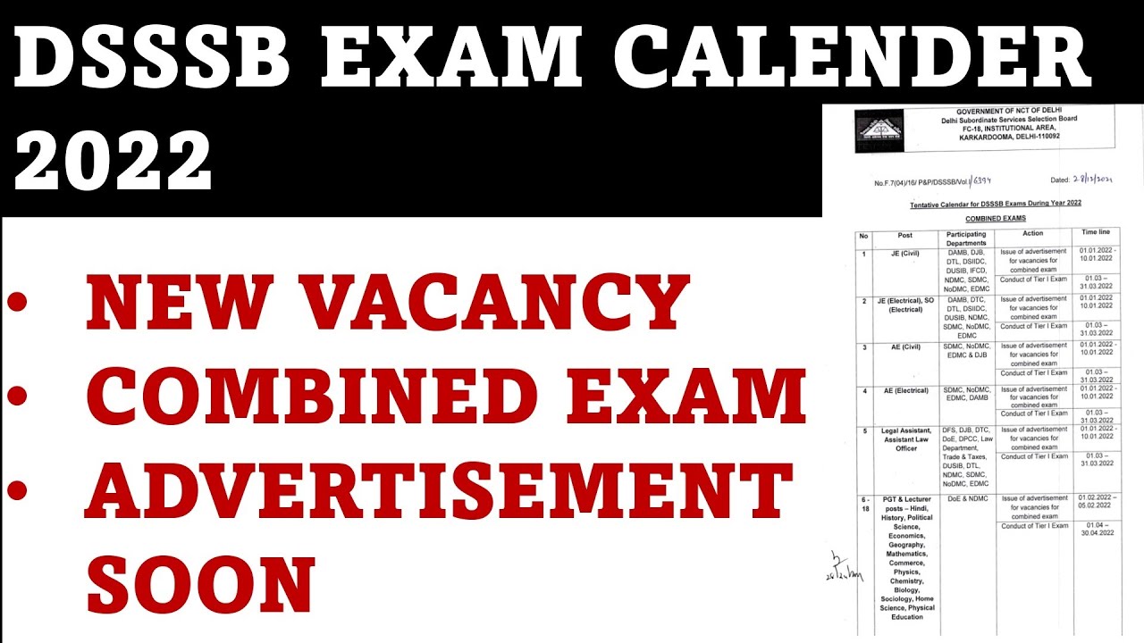 DSSSB EXAM CALENDER 2022 || COMBINED EXAM || NEW VACANCY | ADVERTISEMENT SOON | COMPLETE INFORMATION