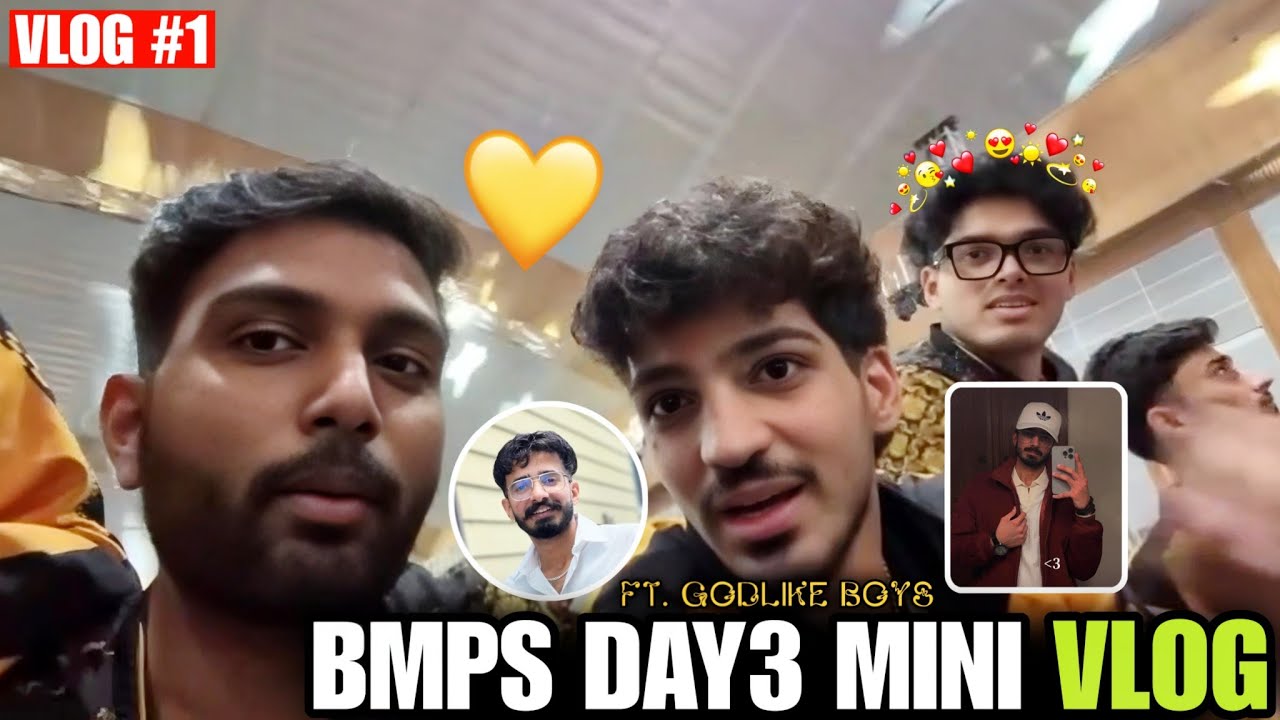 BMPS Lan Day 3 Mini Vlog ft. Godlike Boys 💛 | Boomer Plays | BMPS 2024