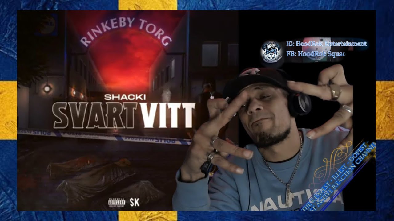 Swedish Rap Reaction: Shacki · 01an - Svartvitt (HD Version Still Processing)