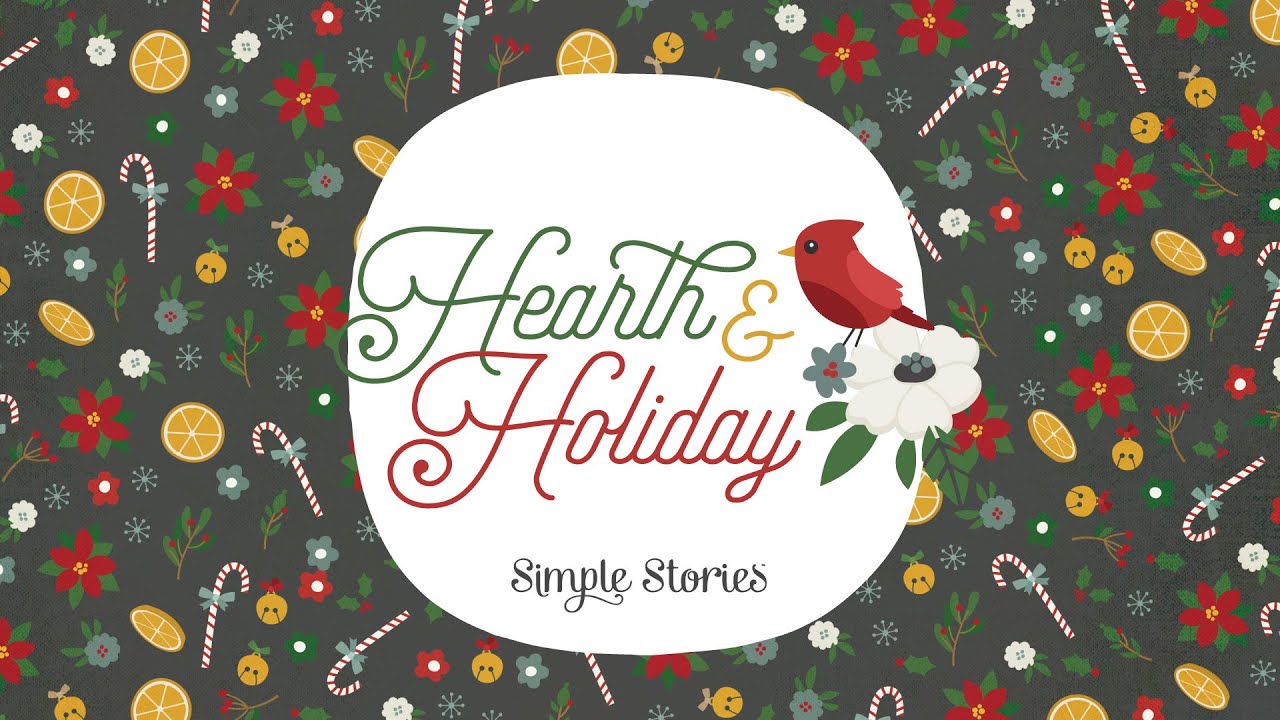 Simple Stories Hearth & Holiday collection