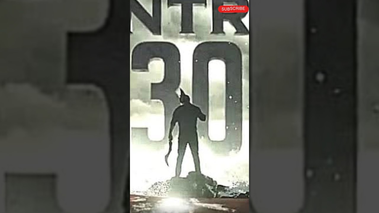 NTR 30 Is bigger Than RRR 😱😱🔥🔥#viral #ytshorts #youtubeshorts #ntr30movie #ntr30