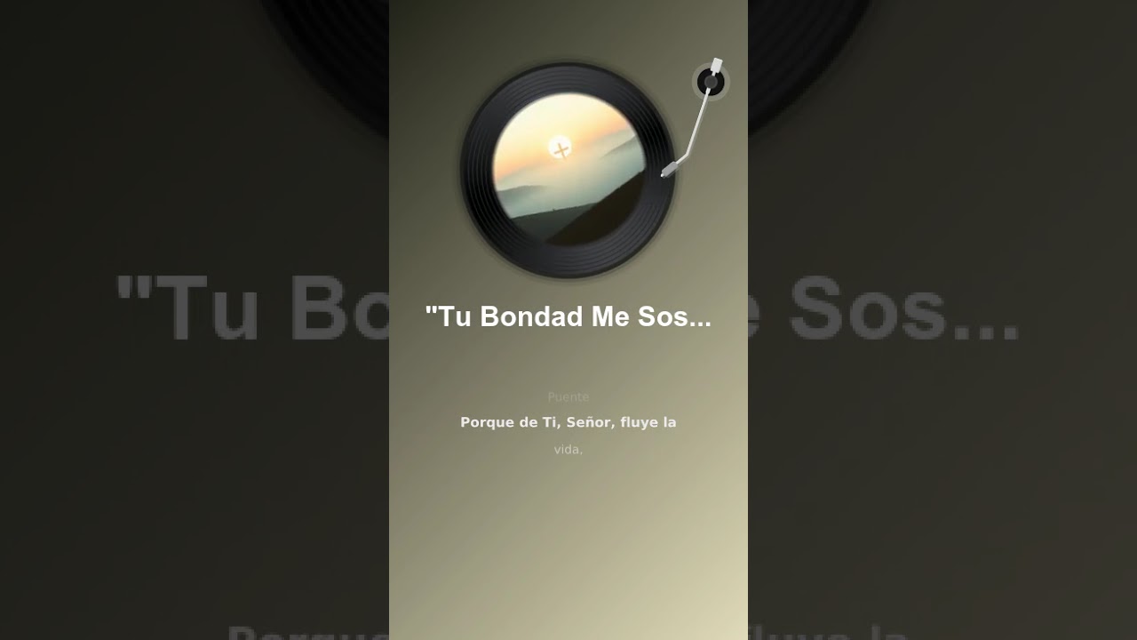 Tu bondad me Sostiene