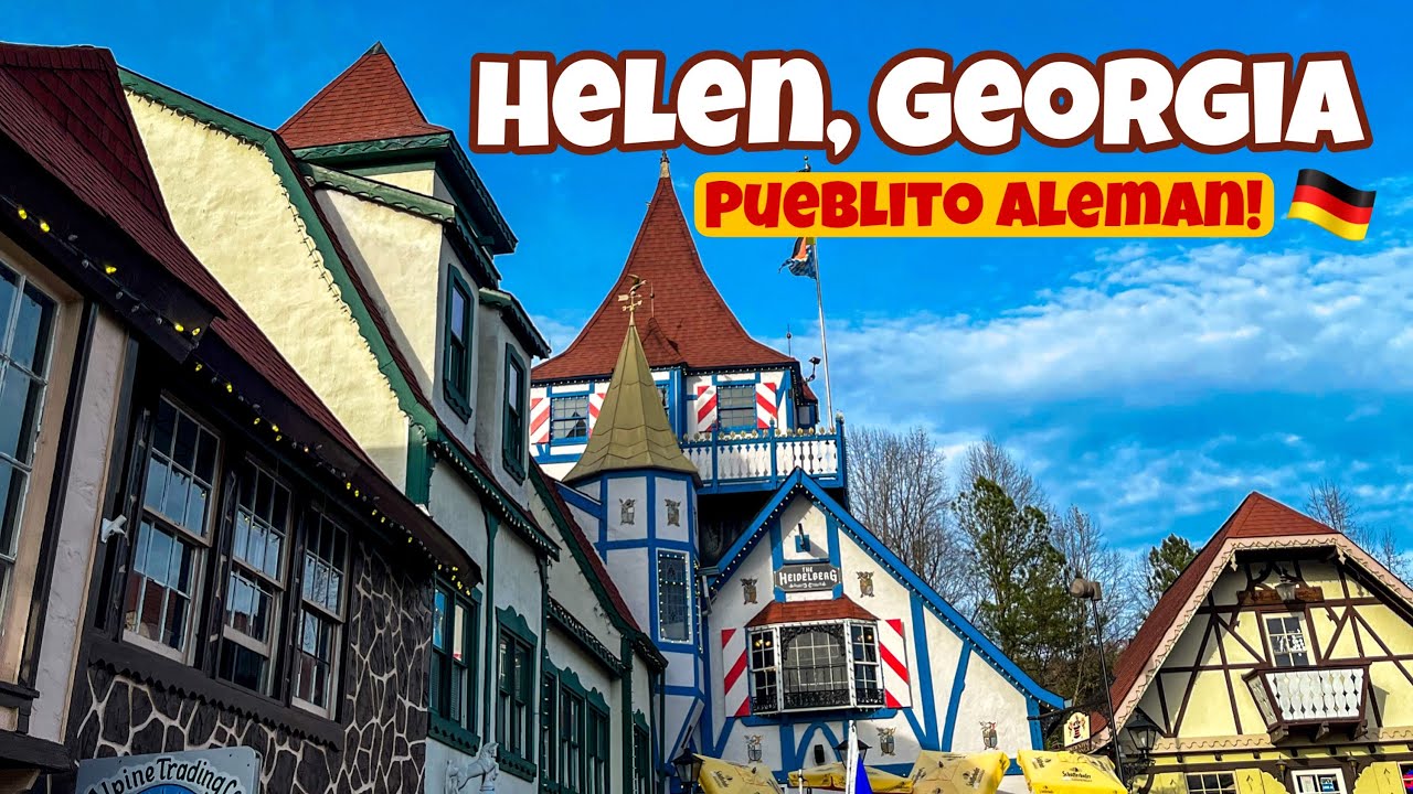 Visitamos el pueblo ALEMAN de HELEN GEORGIA 🏘 Qué nos pareció?