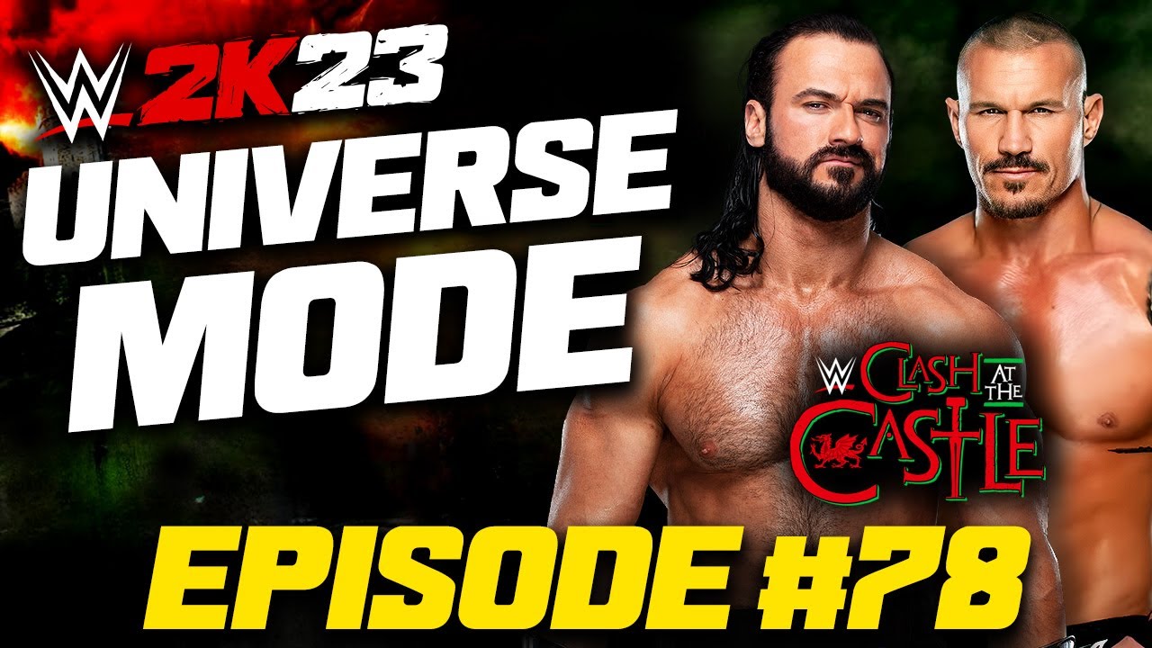 Clash at the Castle PLE! | WWE 2K23 Universe Mode | Episode 78
