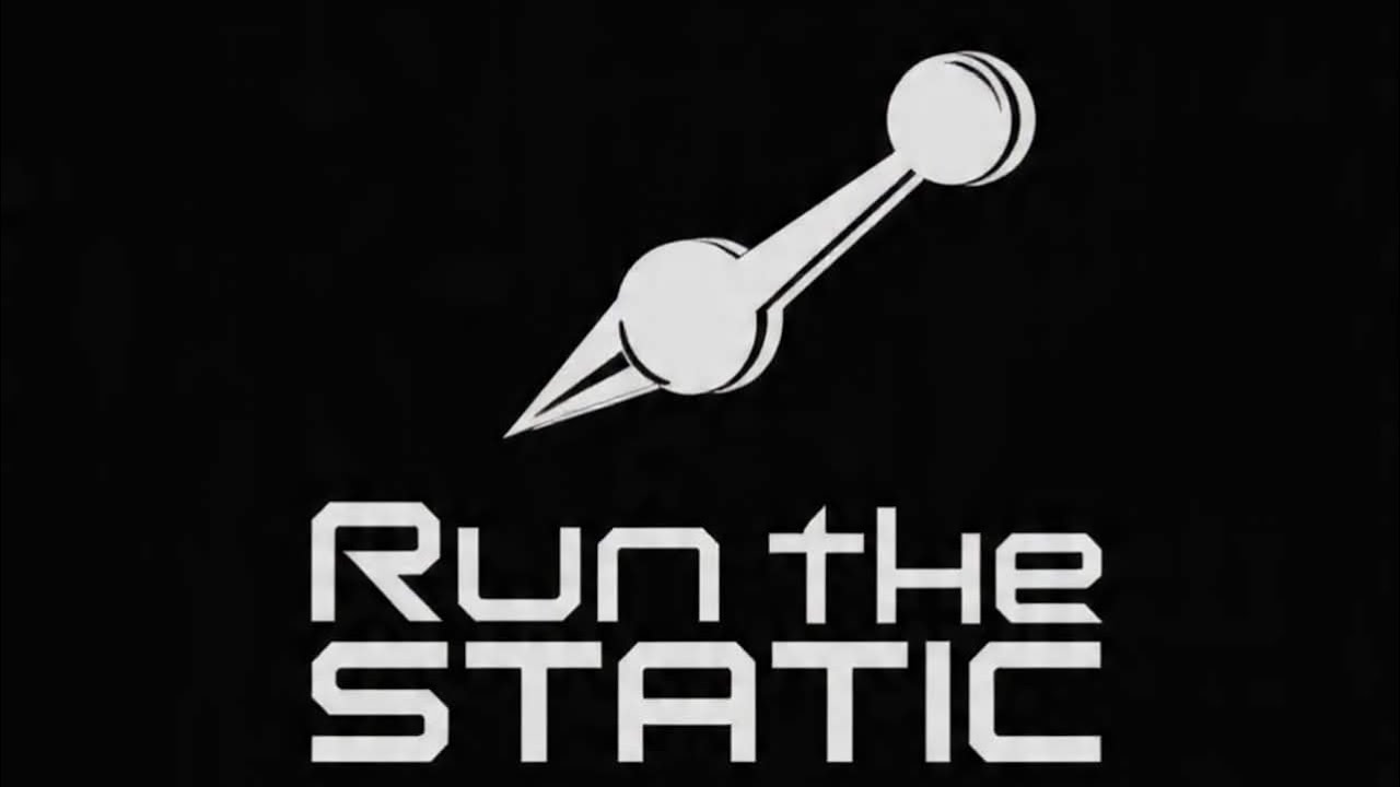 Run the Static (original song)