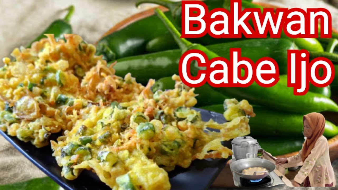 Punya Cabe Ijo Dibikin Bakwan  Kribo saja. Pedasss Tapi Enak!!!