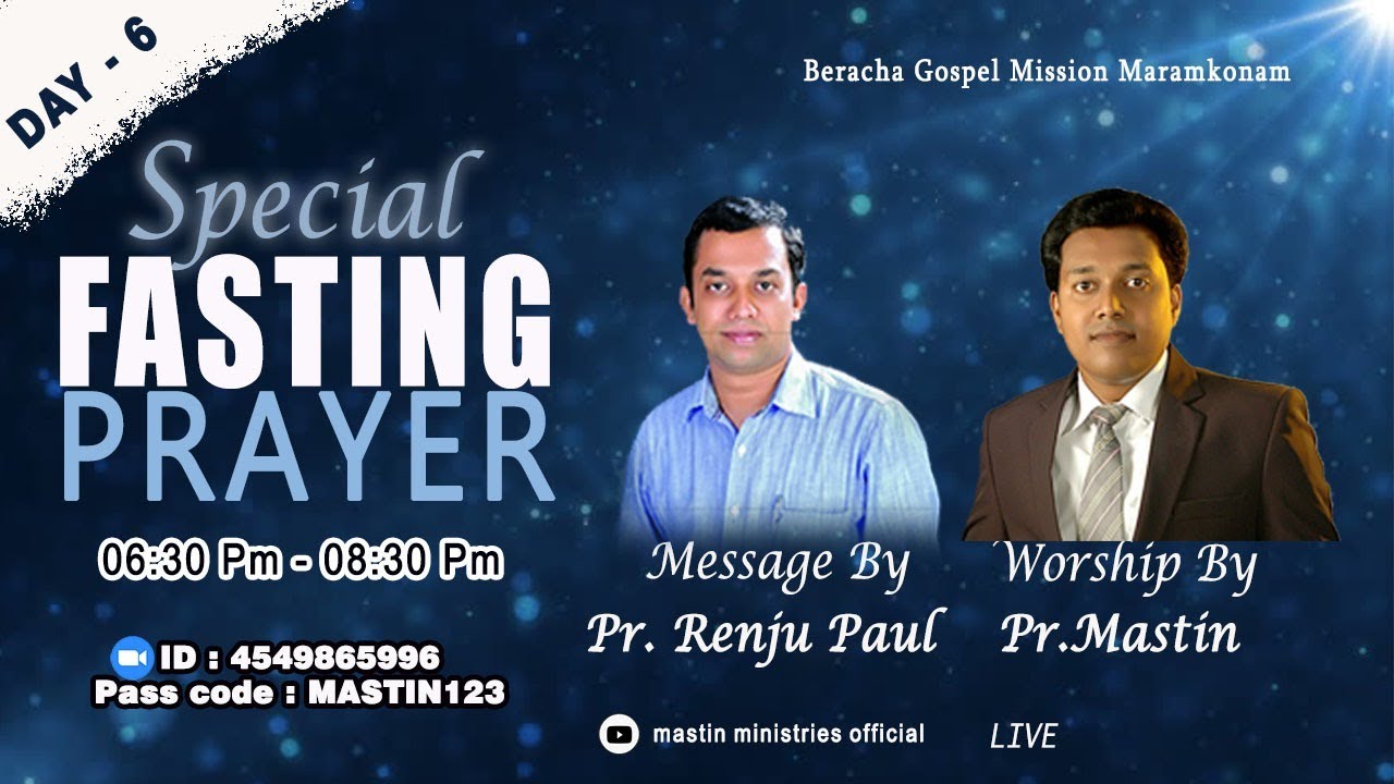 BERACHAH WORSHIP CENTER SPECIAL FASTING PRAYER DAY 6|PR RENJU PAUL|EVG MASTIN|SAM OLIVER|#ZOOM