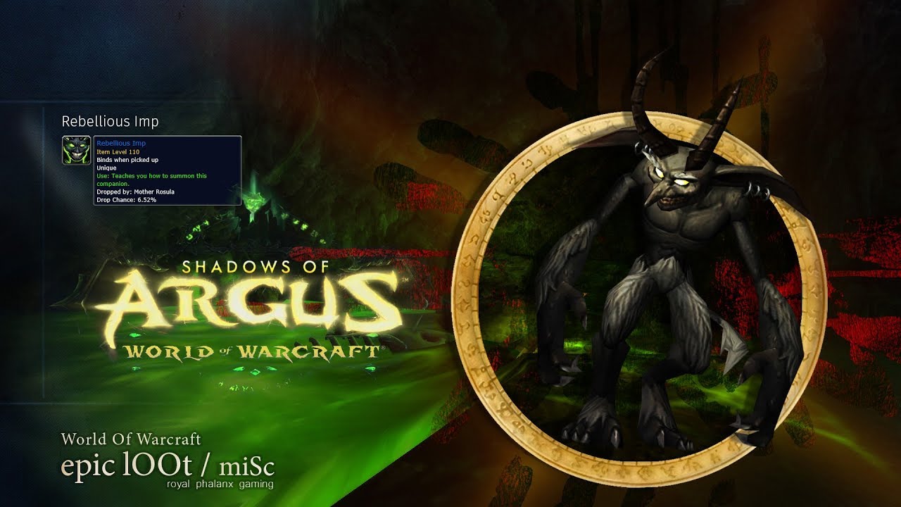 Shadows of Argus-Rebellious Imp PET from Mother Rosula in Antoran Wastes