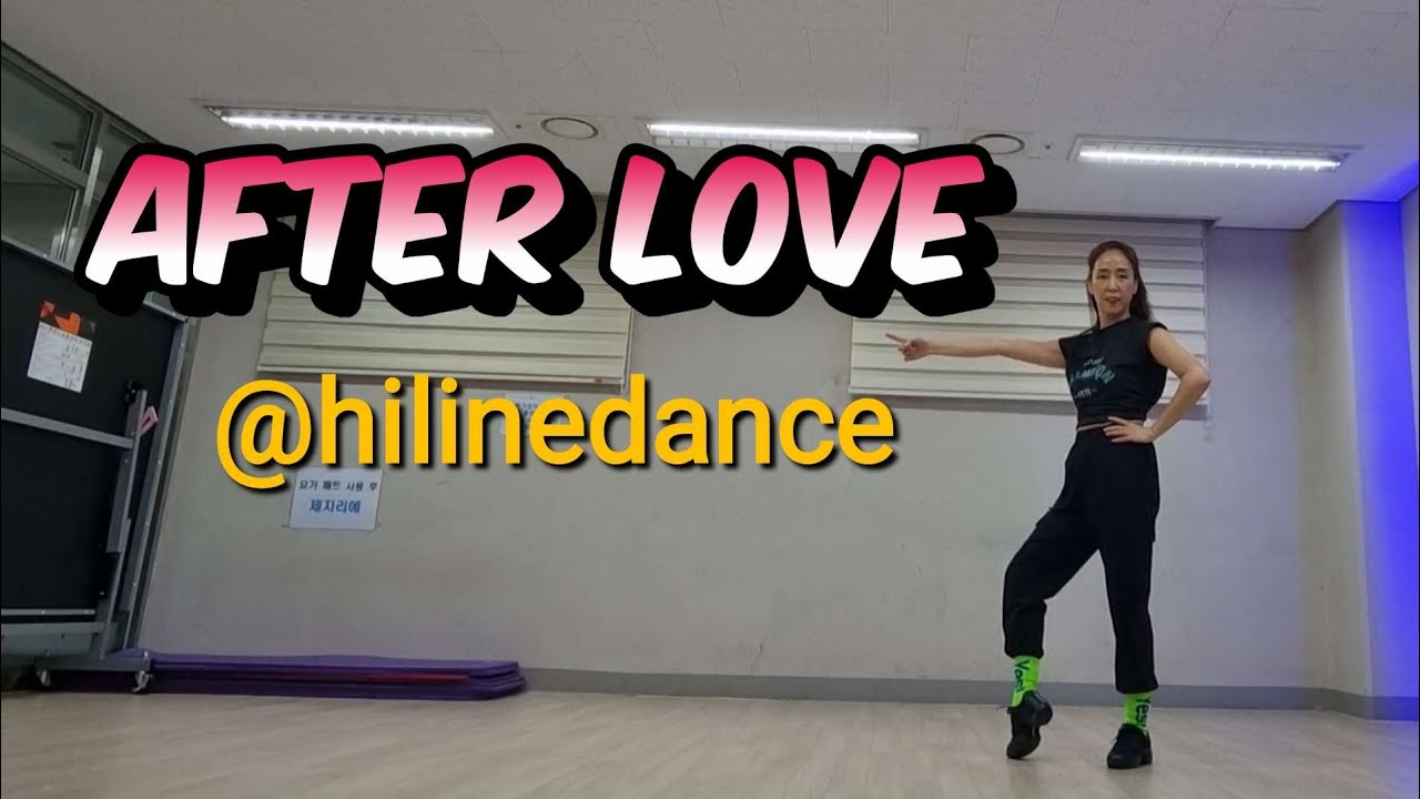 [FULL영상]After Love Linedance @hilinedance 