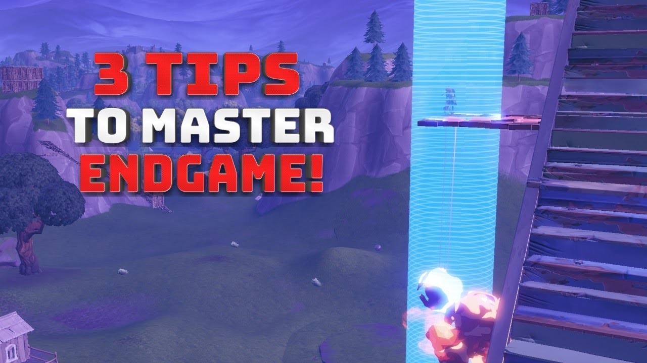 3 Tips to Master Endgame! - (Fortnite Battle Royale)