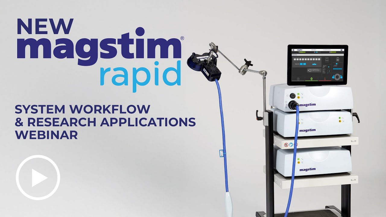 Magstim Rapid TMS Webinar Video: System Workflow & TMS Research
