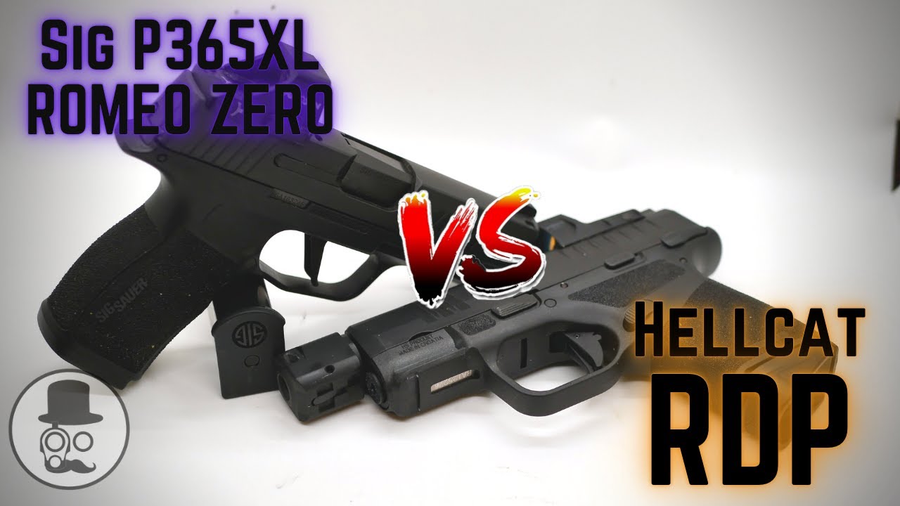 Hellcat RDP vs Sig Sauer P365XL Romeo Zero - Top Tier Carry Guns!