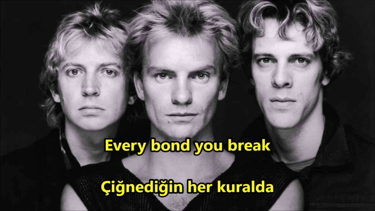 The Police - Every Breath You Take İngilizce-Türkçe Altyazı (English-Turkish Subtitle)