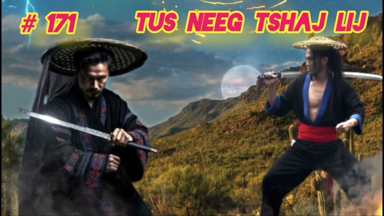 Hmoob Tus neeg tshaj lij (ntu 171)