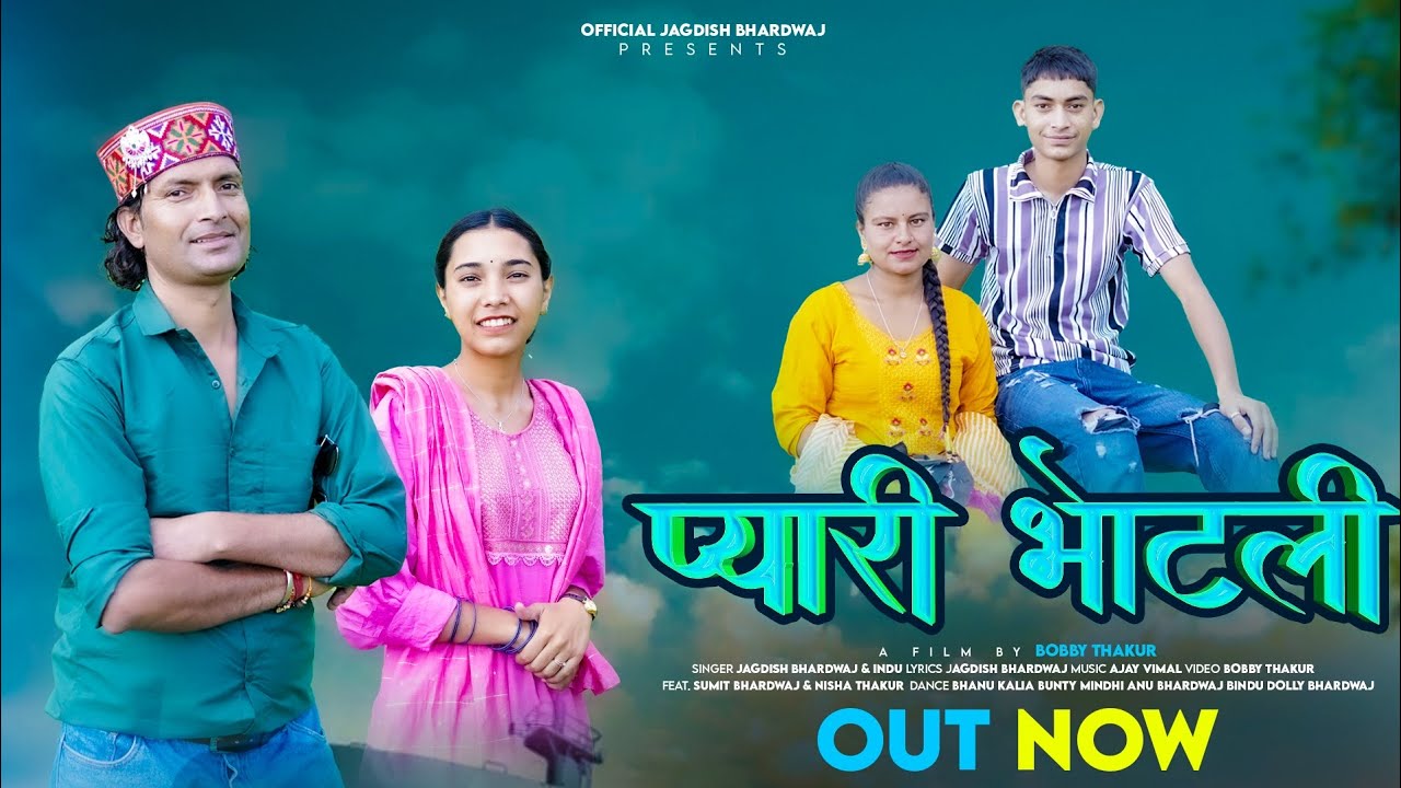 Pyaari Bhotli !! प्यारी भोटली !! Singer Jagdish Bhardwaj !! New Pahari Song !! Bobby Thakur 