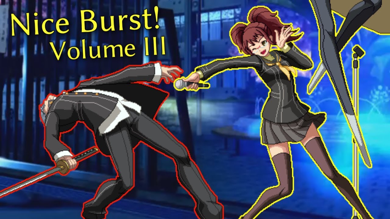 Nice Burst! Volume III - Persona 4 Arena Ultimax