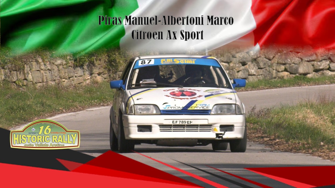 16. Historic Rally delle Vallate Aretine 2025 || Piras-Albertoni || Citroen AX Sport