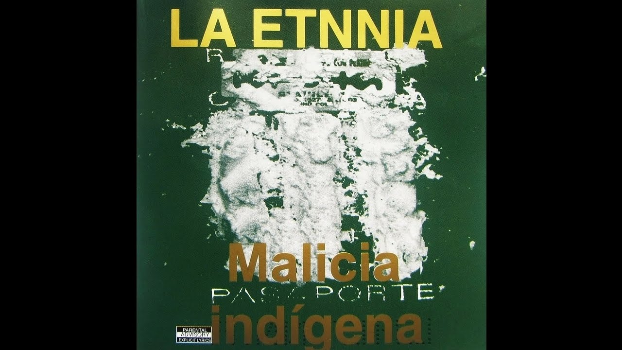 La Etnnia - Entre Barrotes y Azar (Malicia Indígena 1997)