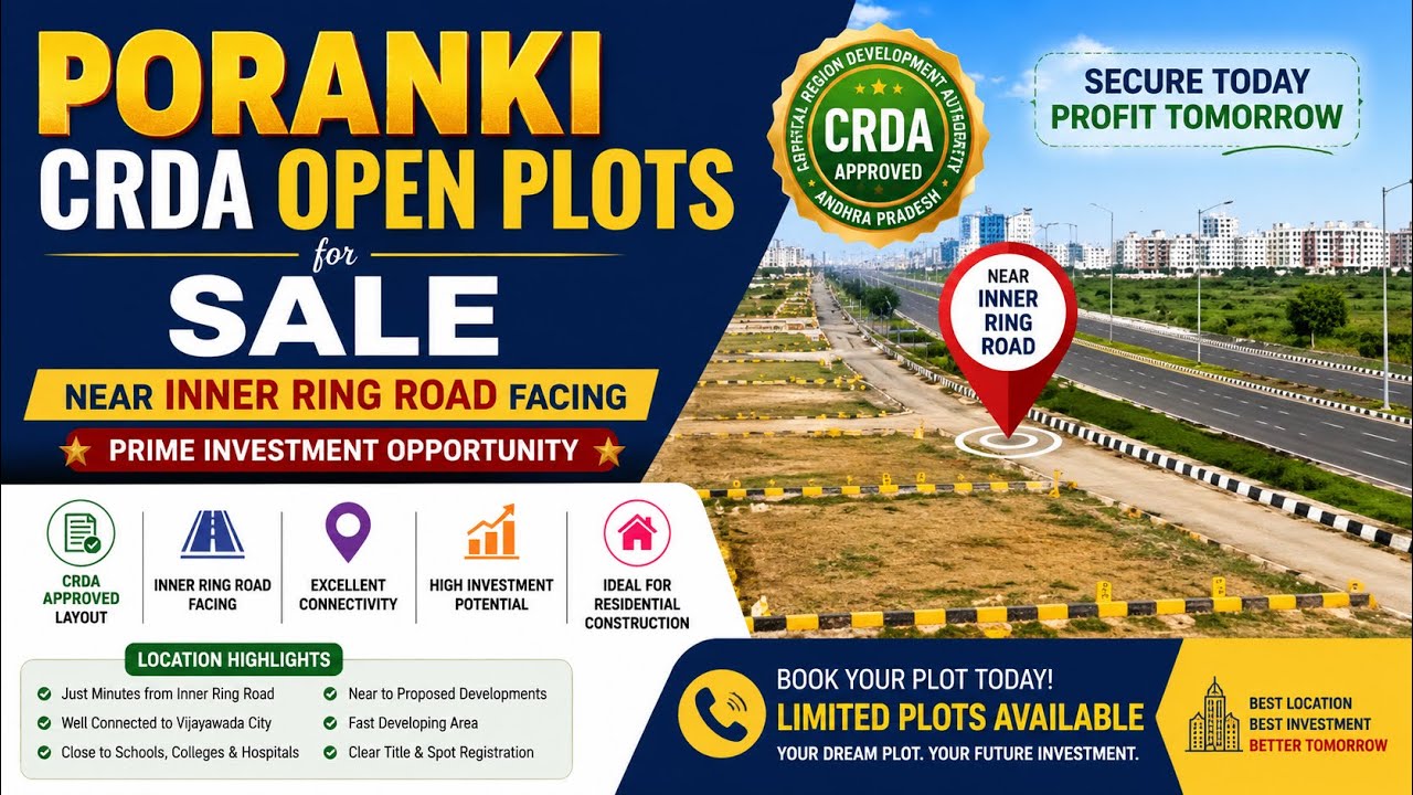 Poranki CRDA Open Plots for Sale Near Inner Ring Road Facing | Prime Investment Opportunity
