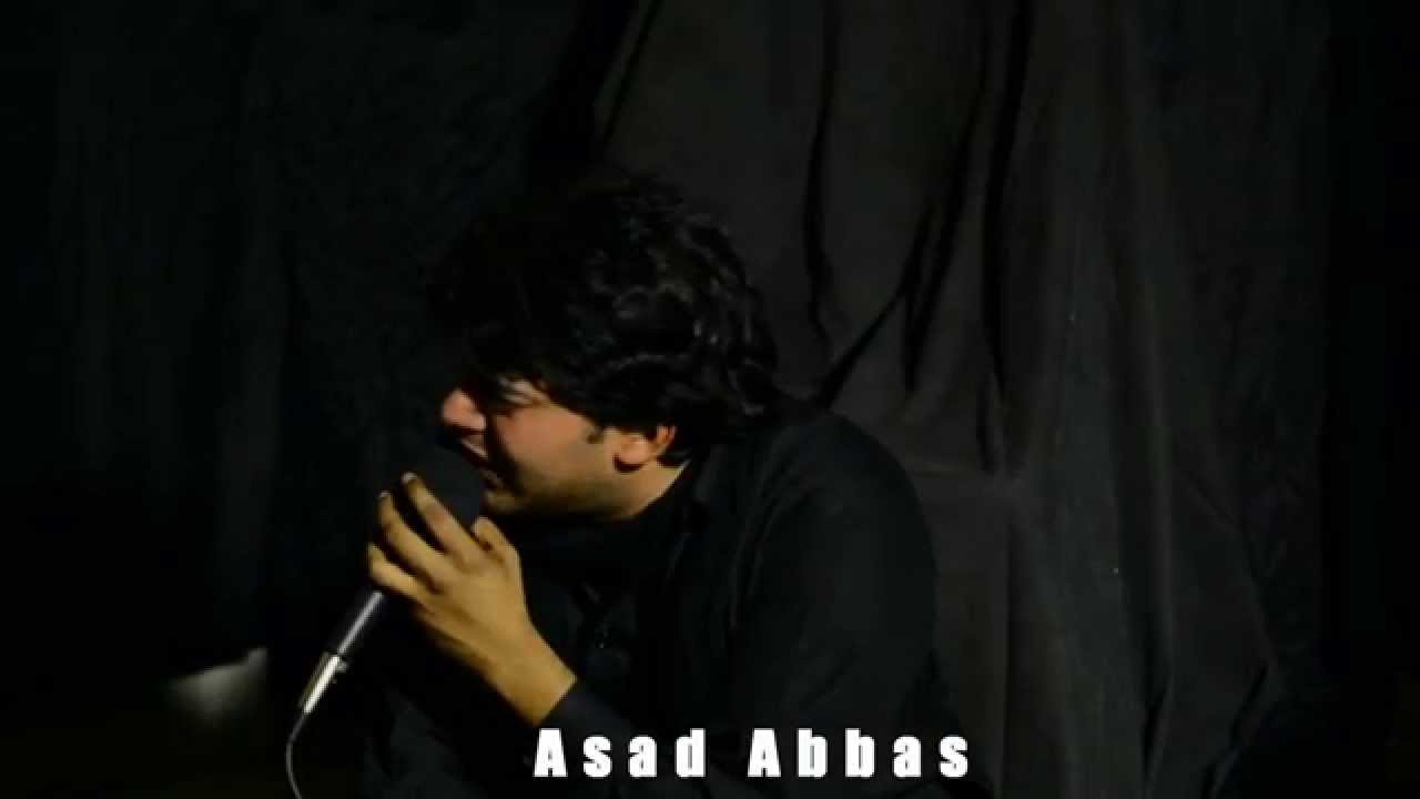ASAD ABBAS  9th Moharram 1436