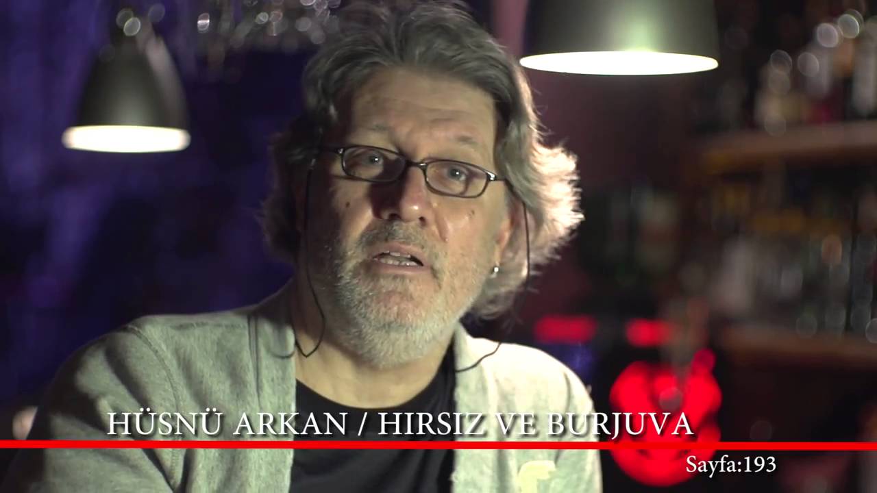 H&Uuml;SN&Uuml; ARKAN - HIRSIZ VE BURJUVA / BURHAN ŞEŞEN