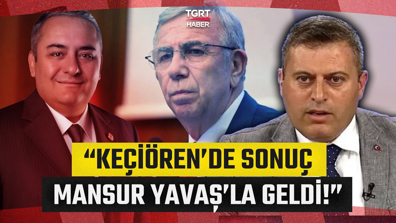 Mustafa Kemal Çiçek’ten Keçiören Denklemi: Mansur Yavaş Olmasaydı Sonuç Değişirdi - Gündem Özel