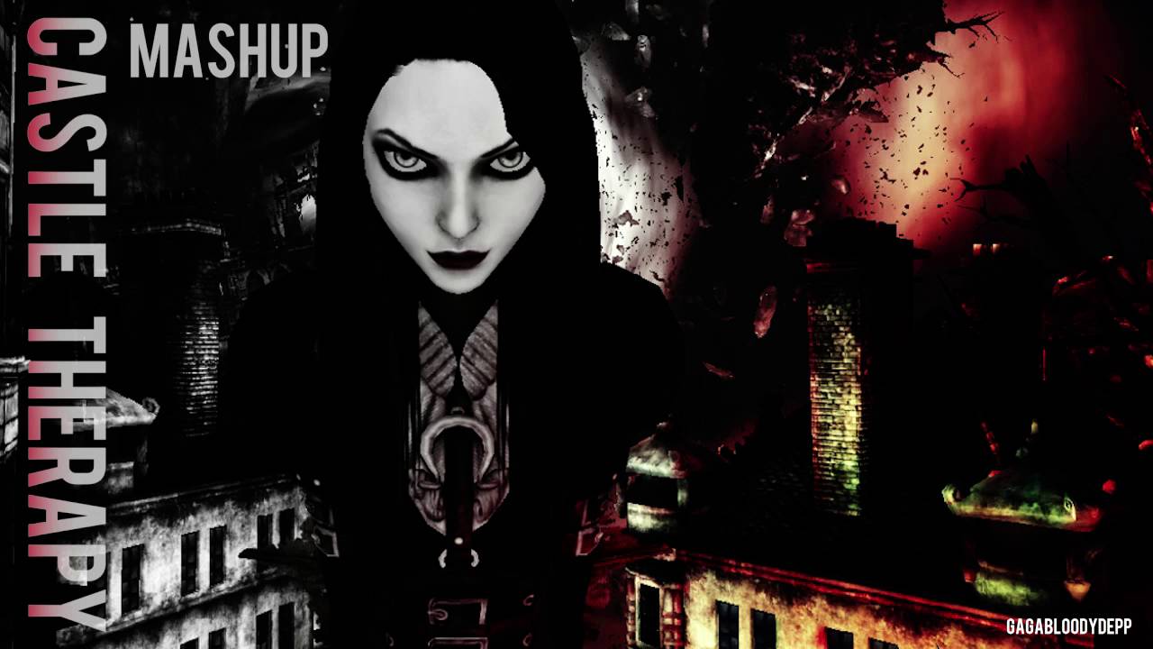 Halsey + Alice Madness Return - Castle Therapy [Mashup] (Vocal Version)
