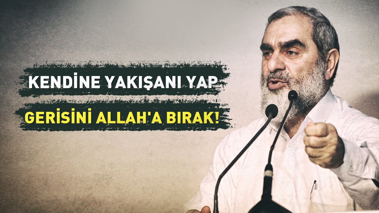KENDİNE YAKIŞANI YAP GERİSİNİ ALLAH'A BIRAK! | Nureddin Yıldız
