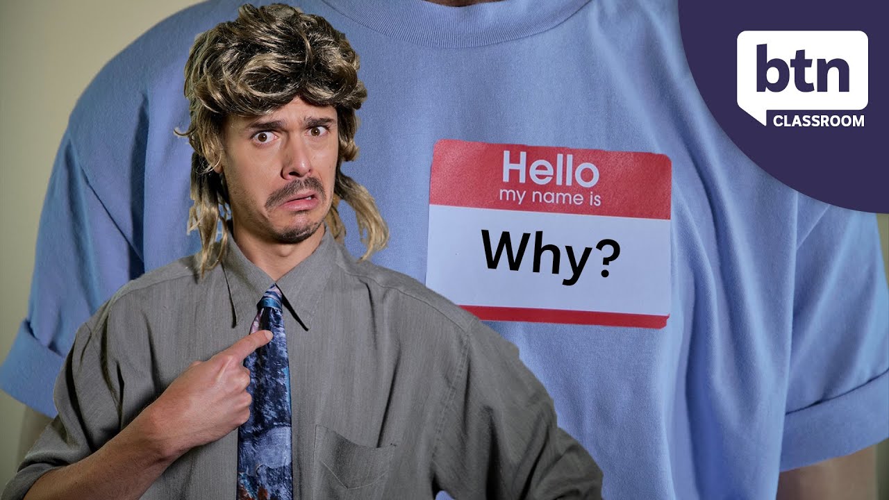 Why Do We Have Names? - Behind the News
