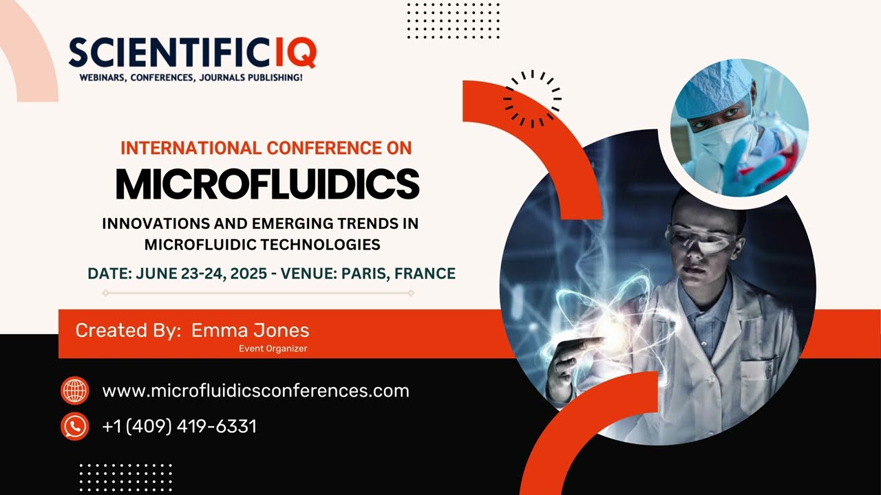Microfluidics Conferences 2025 | Nanofluidic Conferences 2025