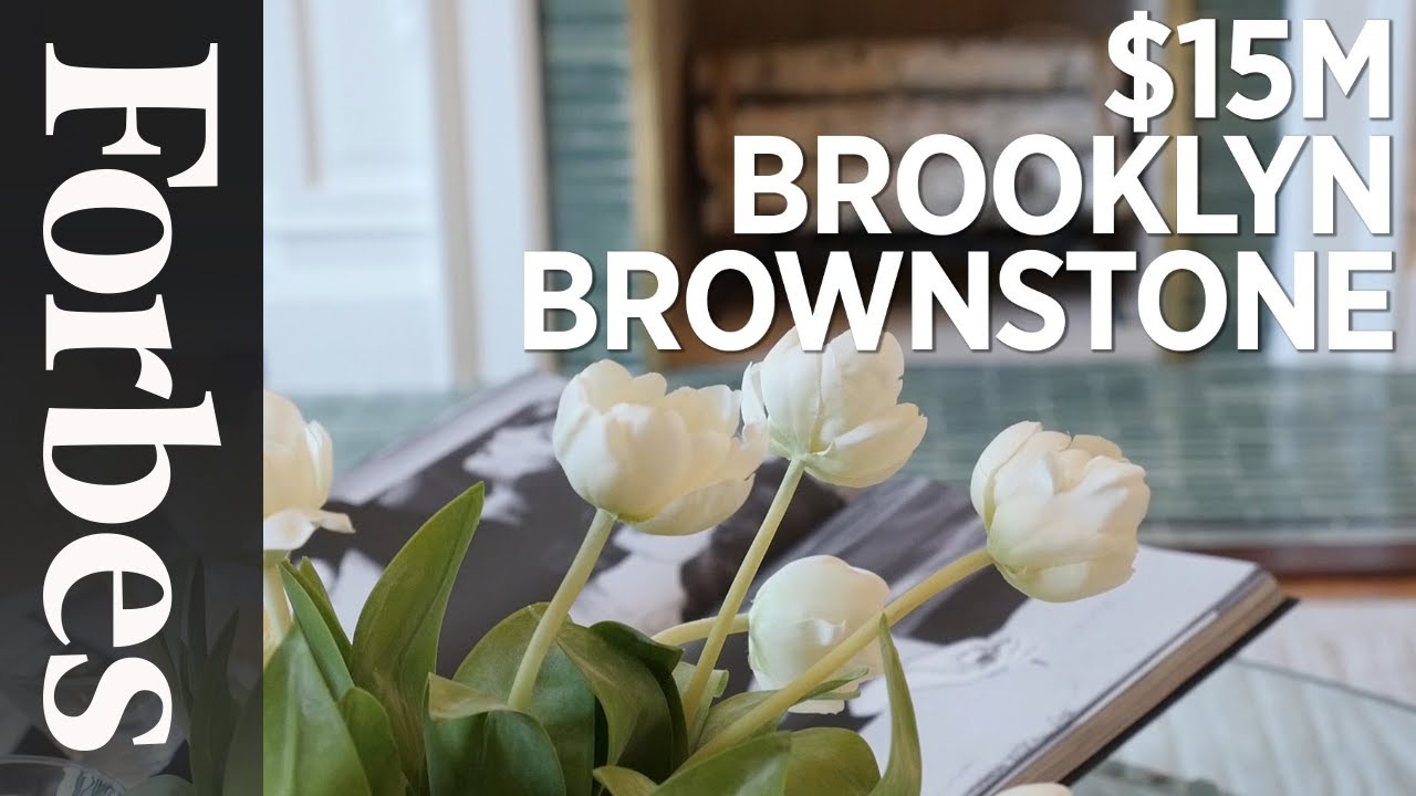 Inside A $15M Brooklyn Brownstone | Forbes