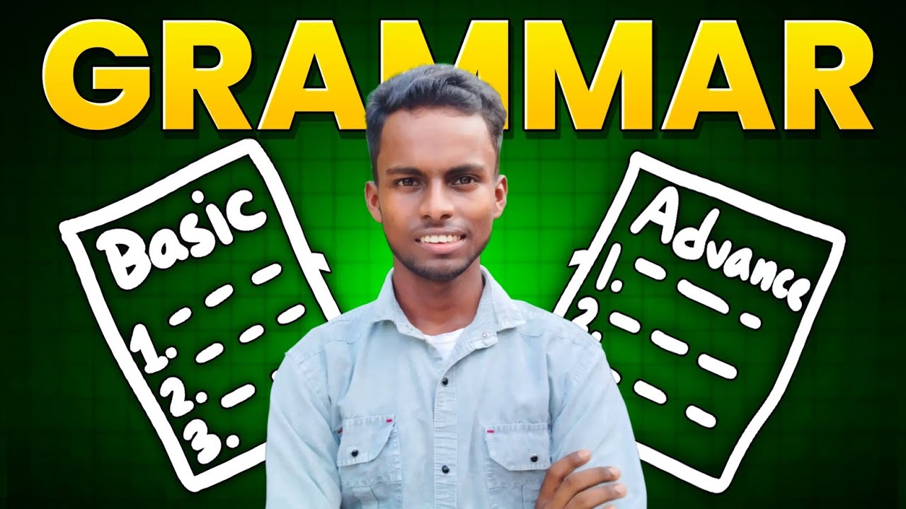 Spoken English শেখার জন্য কোন কোন Grammar Topic গুলো আগে শেখা উচিত।