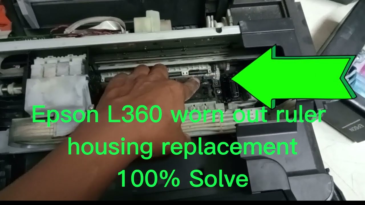 Epson L360 Worn Out Ruler Housing Replacement