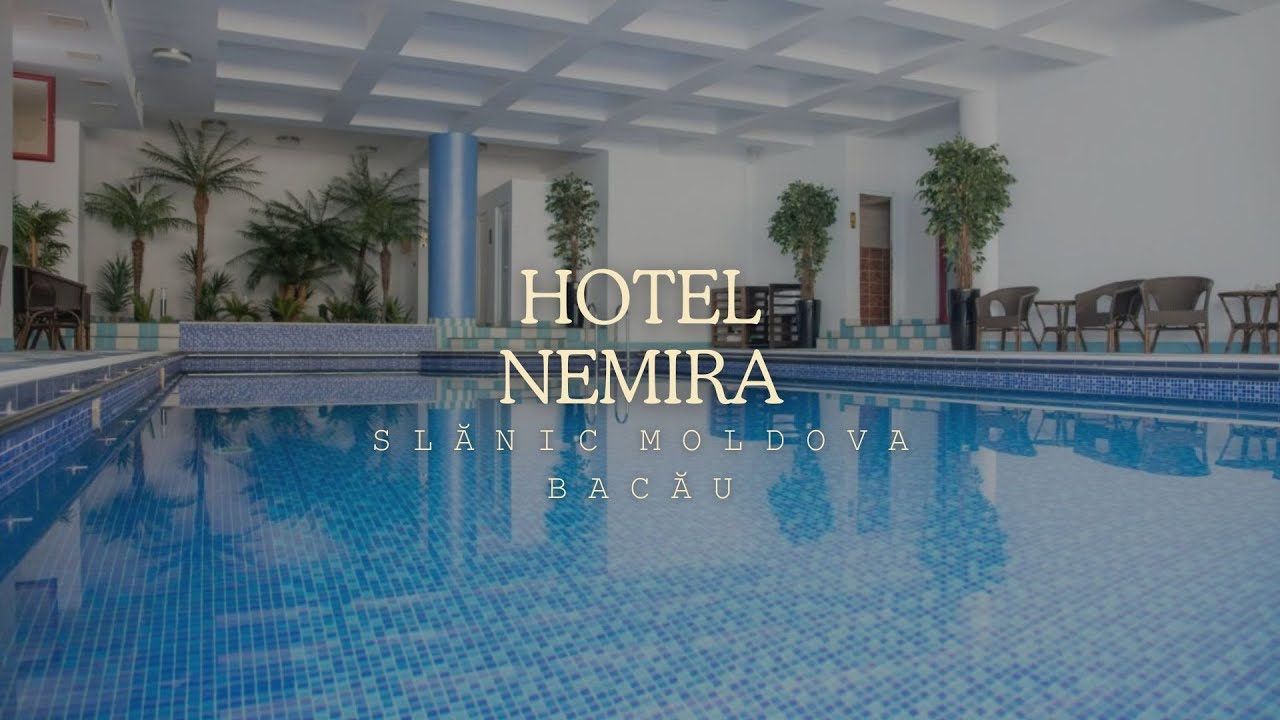 HOTEL NEMIRA SLANIC MOLDOVA BACAU, CAZARE IEFTINA HOTEL, CAMERE DUBLE