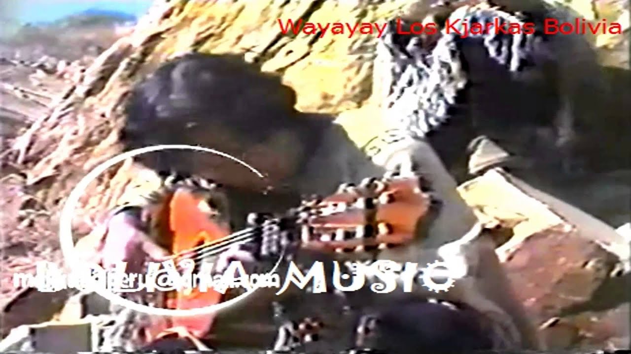 WAYAYAY   LOS KJARKAS de BOLIVIA 1980's