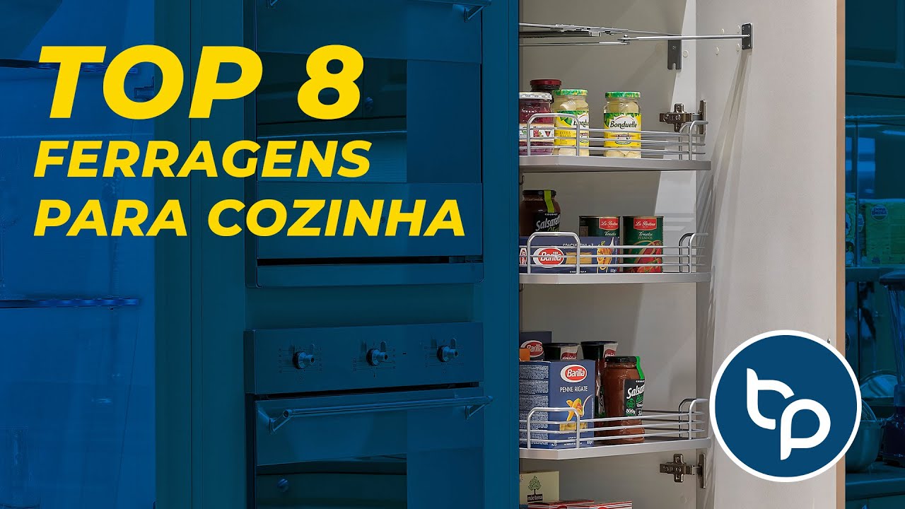 Top 8 ferragens de cozinha- Biblos Planejados